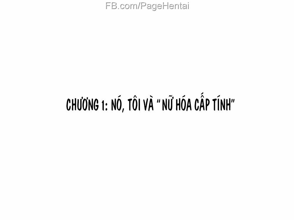 Seitenkango. Shinyuu To 0 Nó, Tôi và Nữ Hóa Cấp Tính trang 3