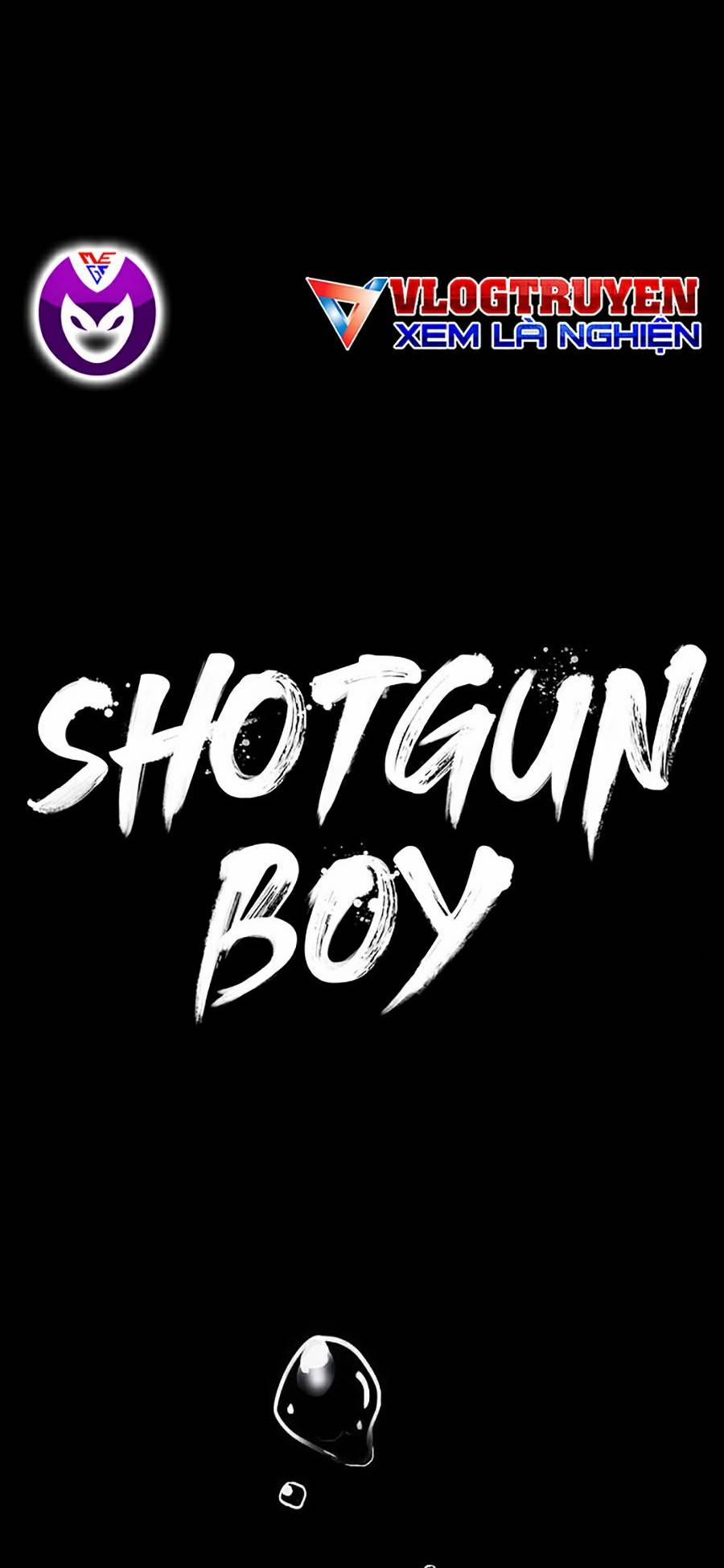 Shotgun Boy 34 trang 8