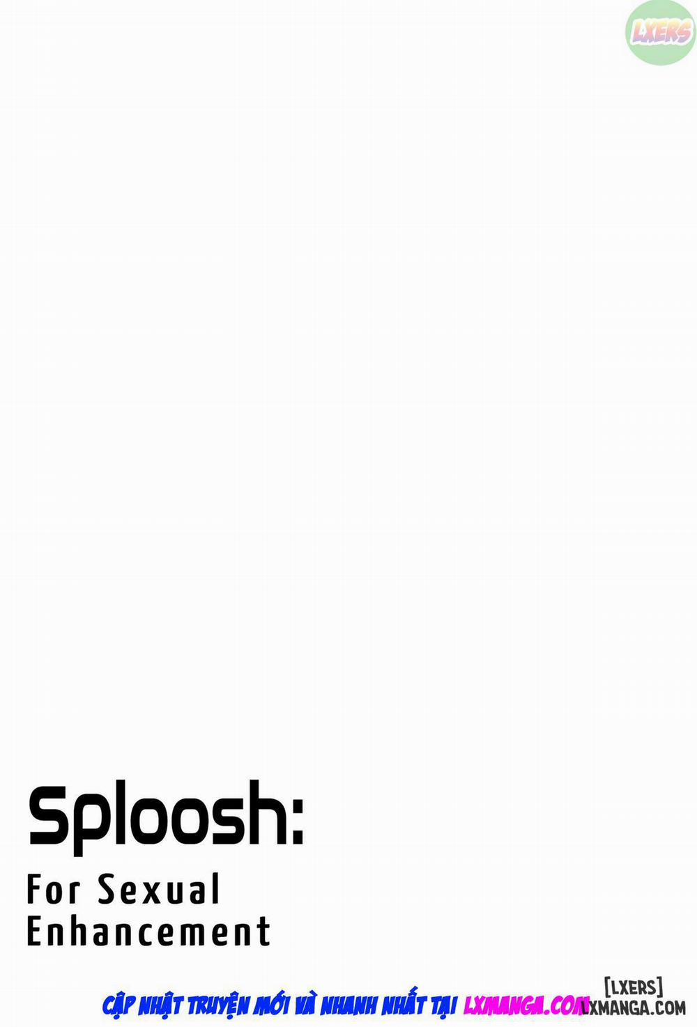 Sploosh For Sexual Enhancement Oneshot trang 4