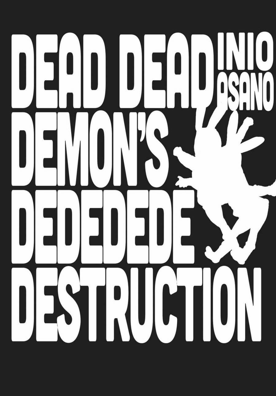 Sự Hủy Diệt Dededede Của Dead Dead Demon 47 trang 2