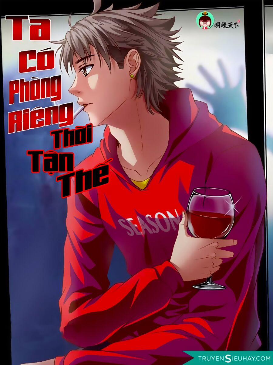 Ta Có Phòng Riêng Thời Tận Thế 2 trang 1