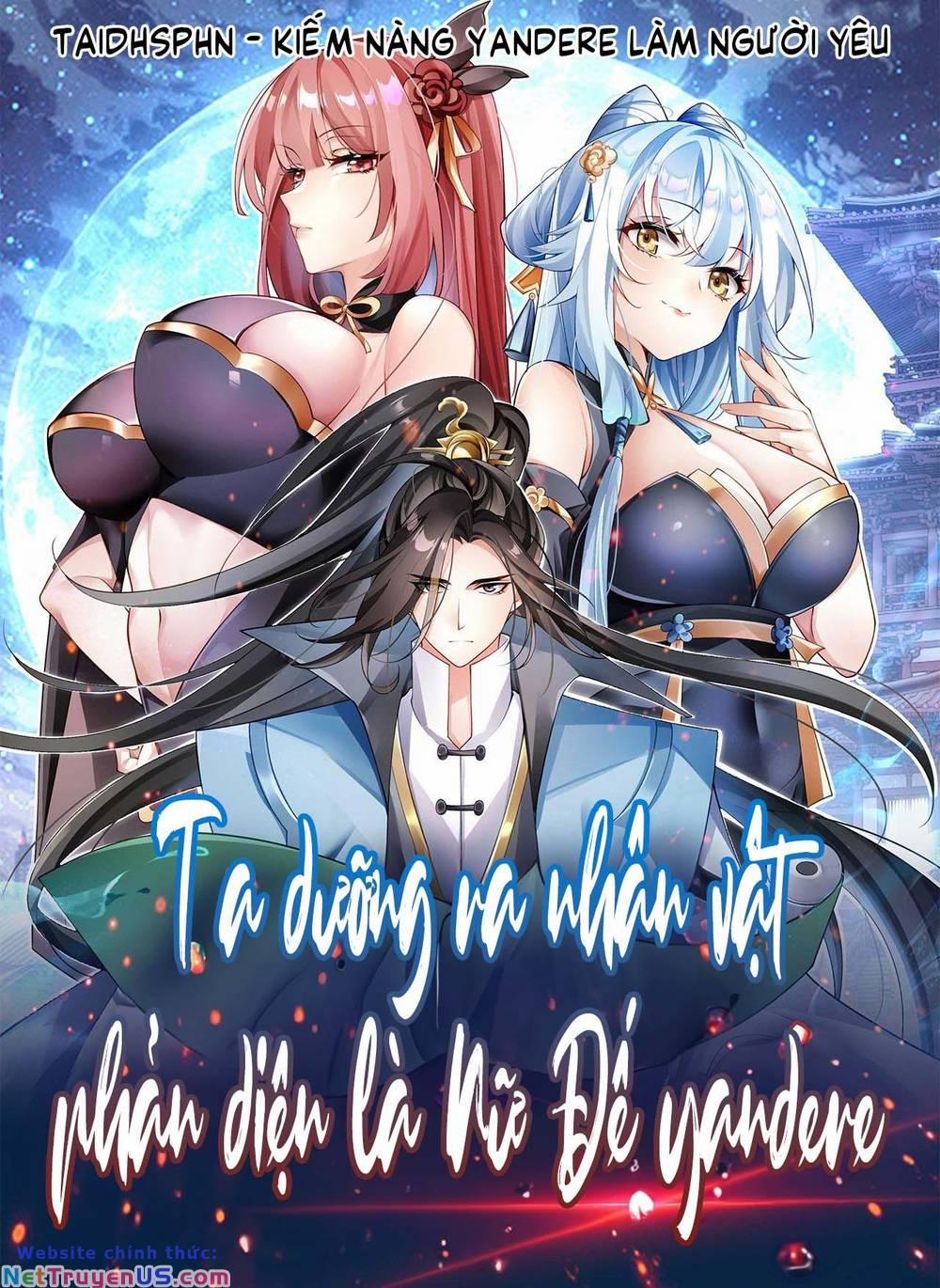 Ta Dưỡng Ra Nhân Vật Phản Diện Là Nữ Đế Yandere 4 trang 1