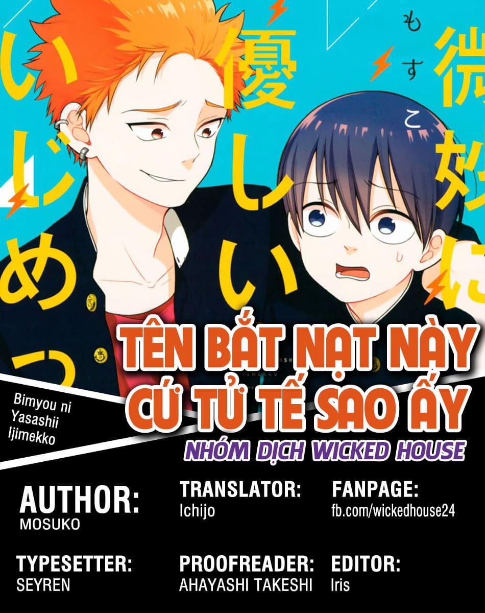 Tên Bắt Nạt Này Cứ Tử Tế Sao Ấy 13 trang 0