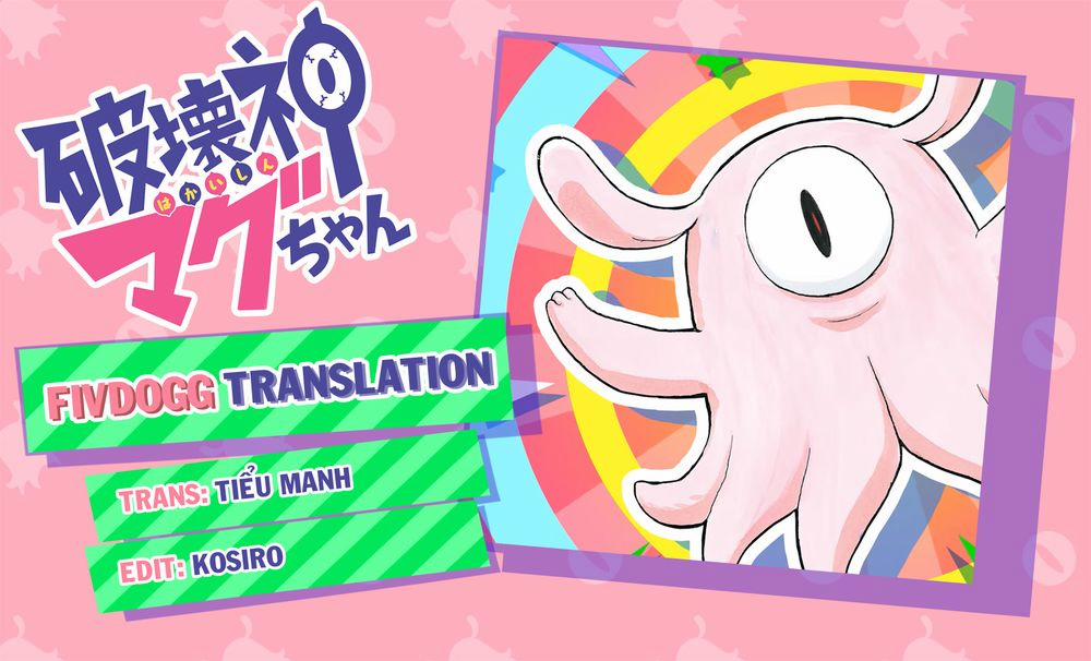 Thần Hủy Diệt: Magu-Chan 9 trang 1