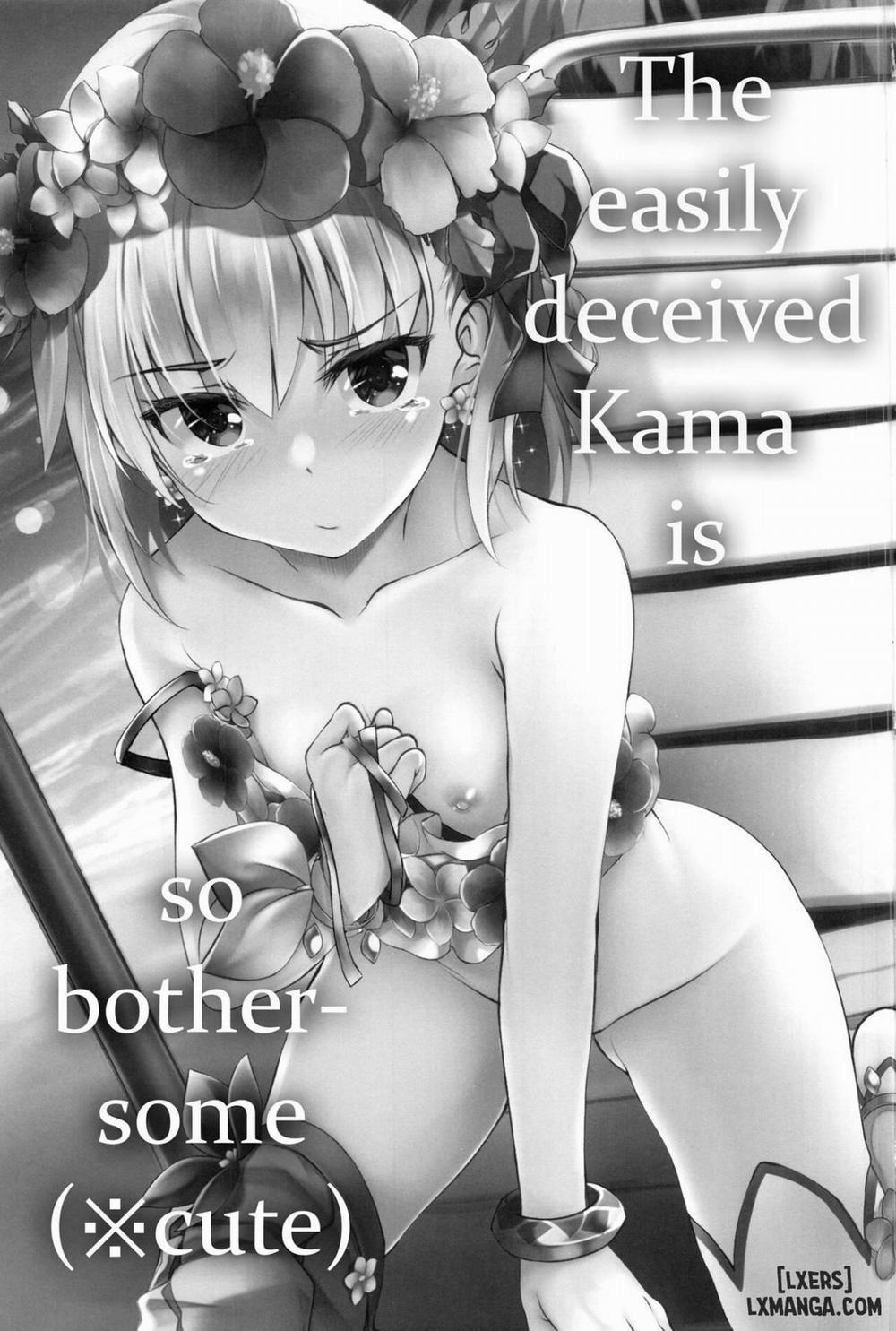 The Easily Deceived Kama is so Bothersome Oneshot trang 2