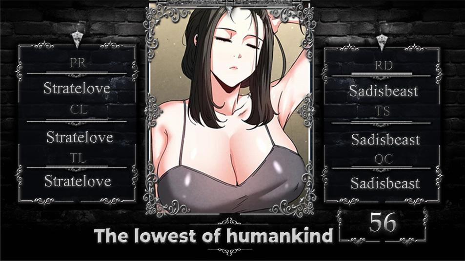 The Lowest Of Humankind 56 trang 0
