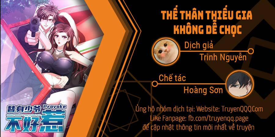 Thế Thân Thiếu Gia Không Dễ Chọc 6 trang 0