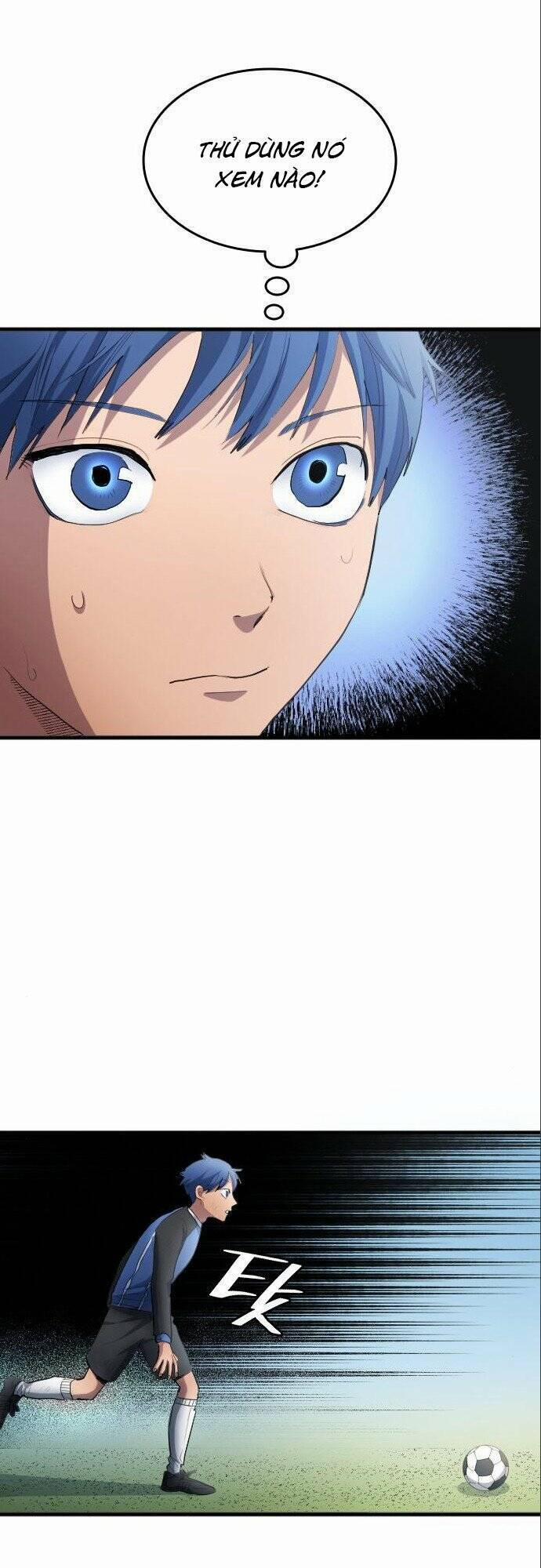 Thiên Phú Bóng Đá, Tất Cả Đều Là Của Tôi! 26 trang 40