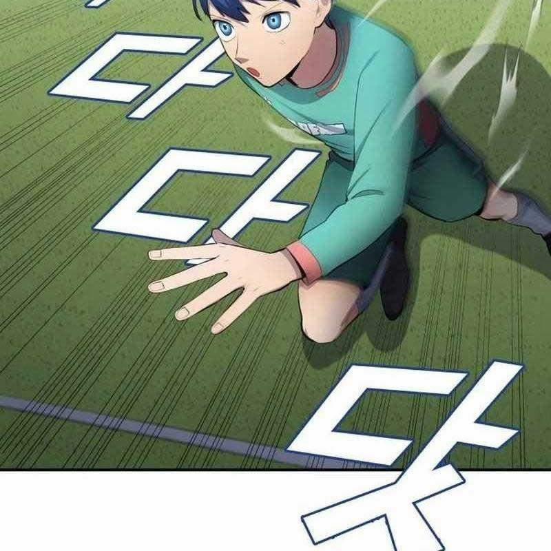 Thiên Phú Bóng Đá, Tất Cả Đều Là Của Tôi! 47 trang 10