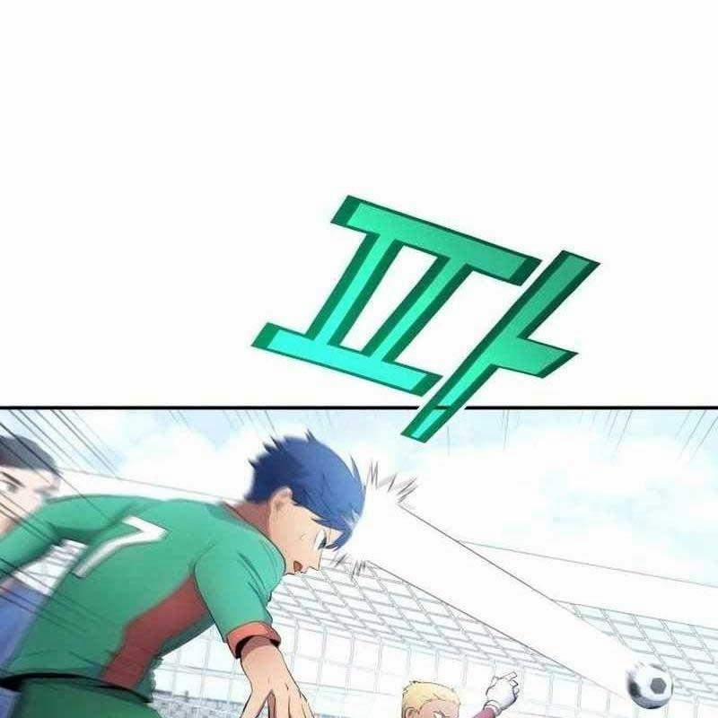 Thiên Phú Bóng Đá, Tất Cả Đều Là Của Tôi! 48 trang 67