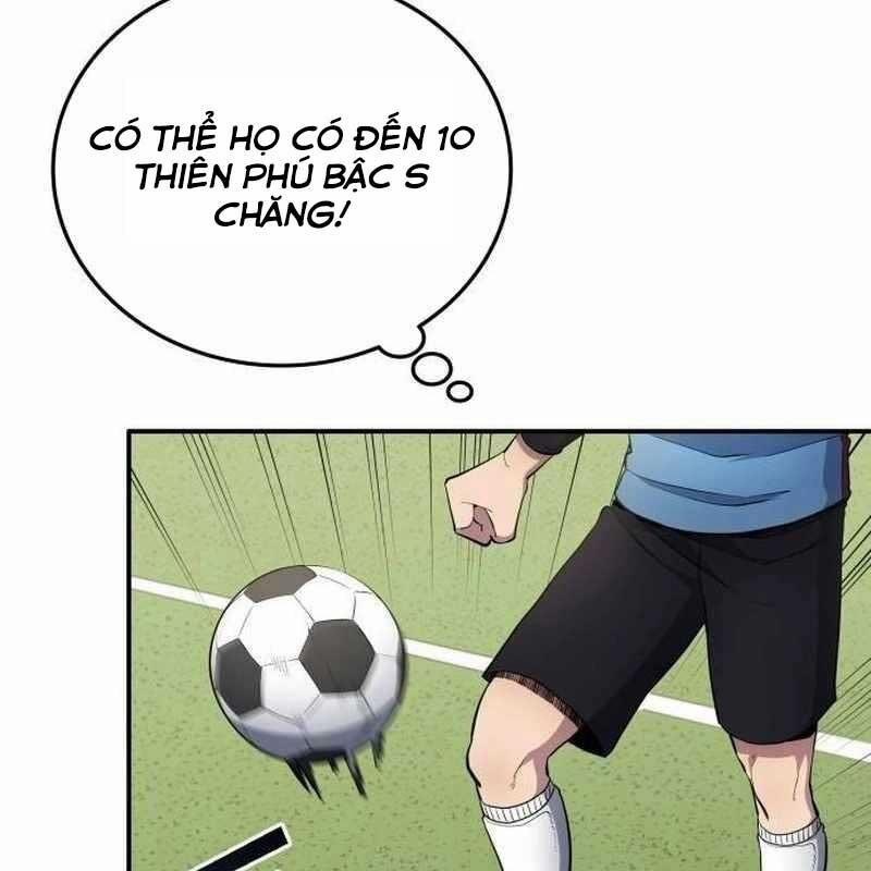Thiên Phú Bóng Đá, Tất Cả Đều Là Của Tôi! 70 trang 116