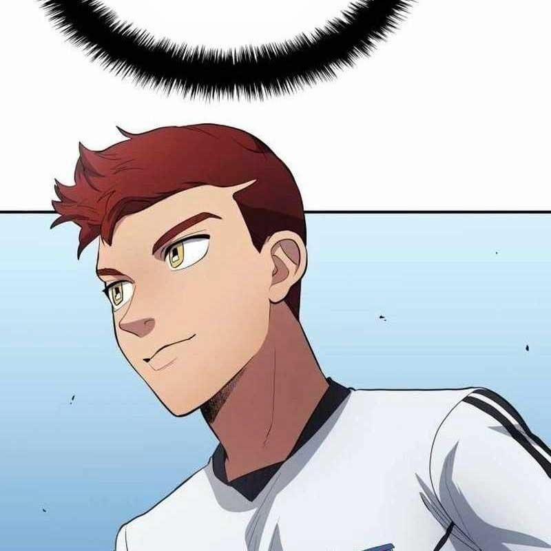 Thiên Phú Bóng Đá, Tất Cả Đều Là Của Tôi! 72 trang 7