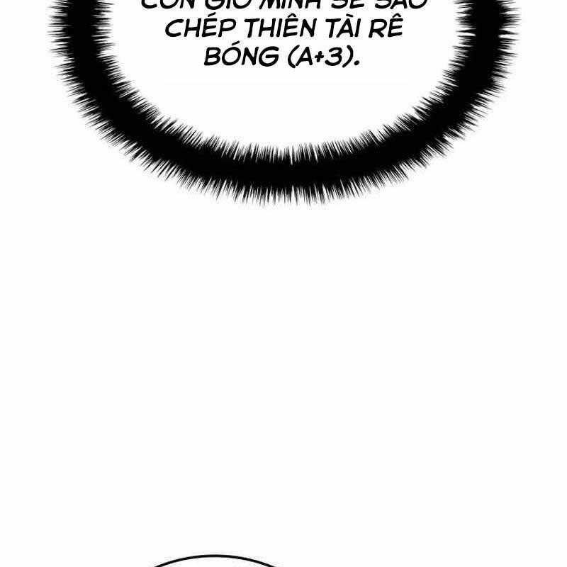 Thiên Phú Bóng Đá, Tất Cả Đều Là Của Tôi! 74 trang 84