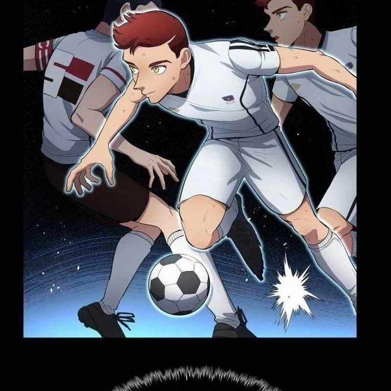 Thiên Phú Bóng Đá, Tất Cả Đều Là Của Tôi! 75 trang 69