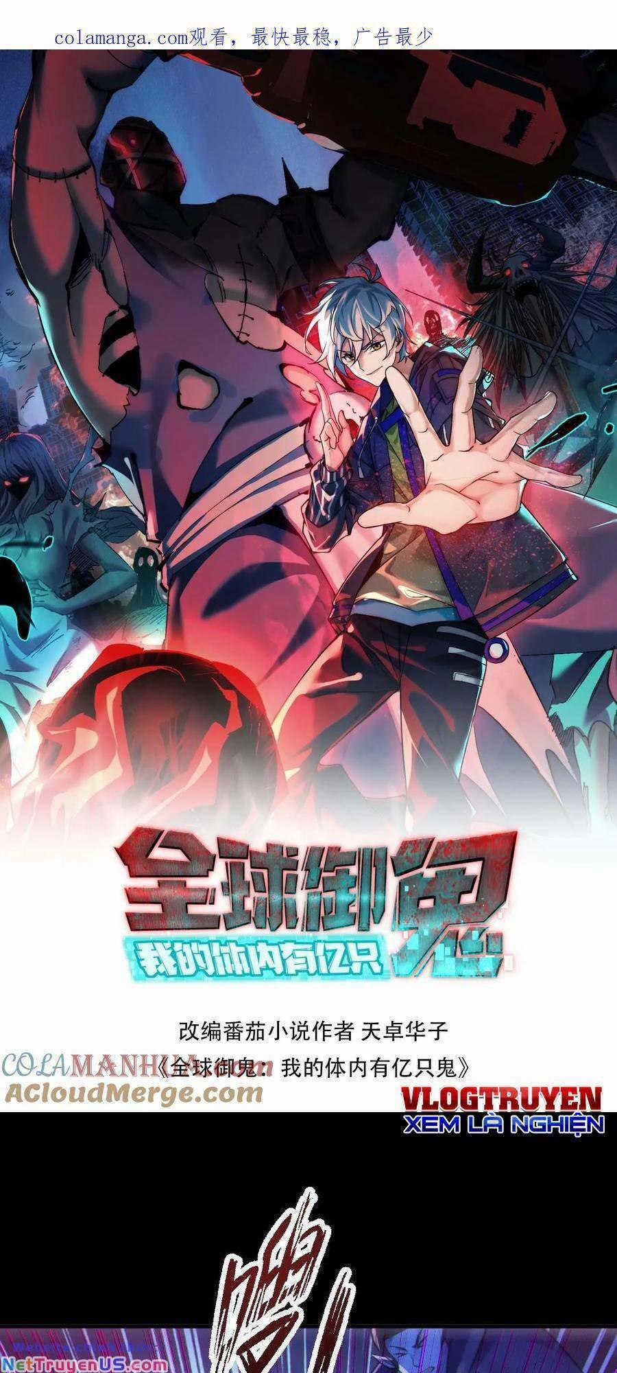 Toàn Cầu Ngự Quỷ: Trong Cơ Thể Ta Có Hàng Trăm Triệu Con Quỷ 111 trang 1