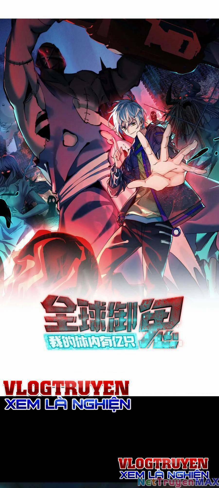 Toàn Cầu Ngự Quỷ: Trong Cơ Thể Ta Có Hàng Trăm Triệu Con Quỷ 39 trang 2