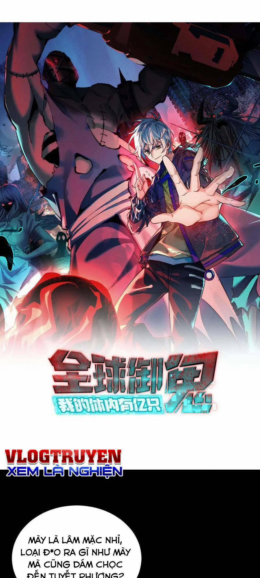 Toàn Cầu Ngự Quỷ: Trong Cơ Thể Ta Có Hàng Trăm Triệu Con Quỷ 43 trang 1