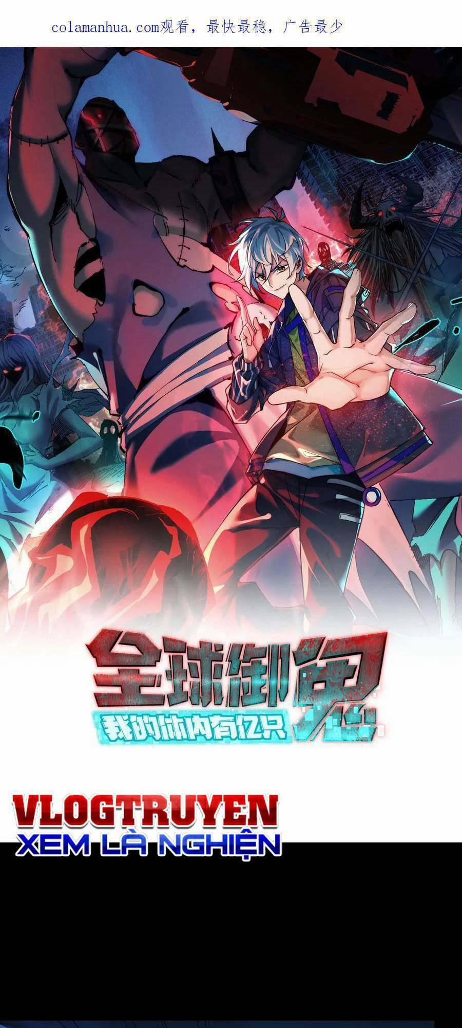 Toàn Cầu Ngự Quỷ: Trong Cơ Thể Ta Có Hàng Trăm Triệu Con Quỷ 44 trang 1