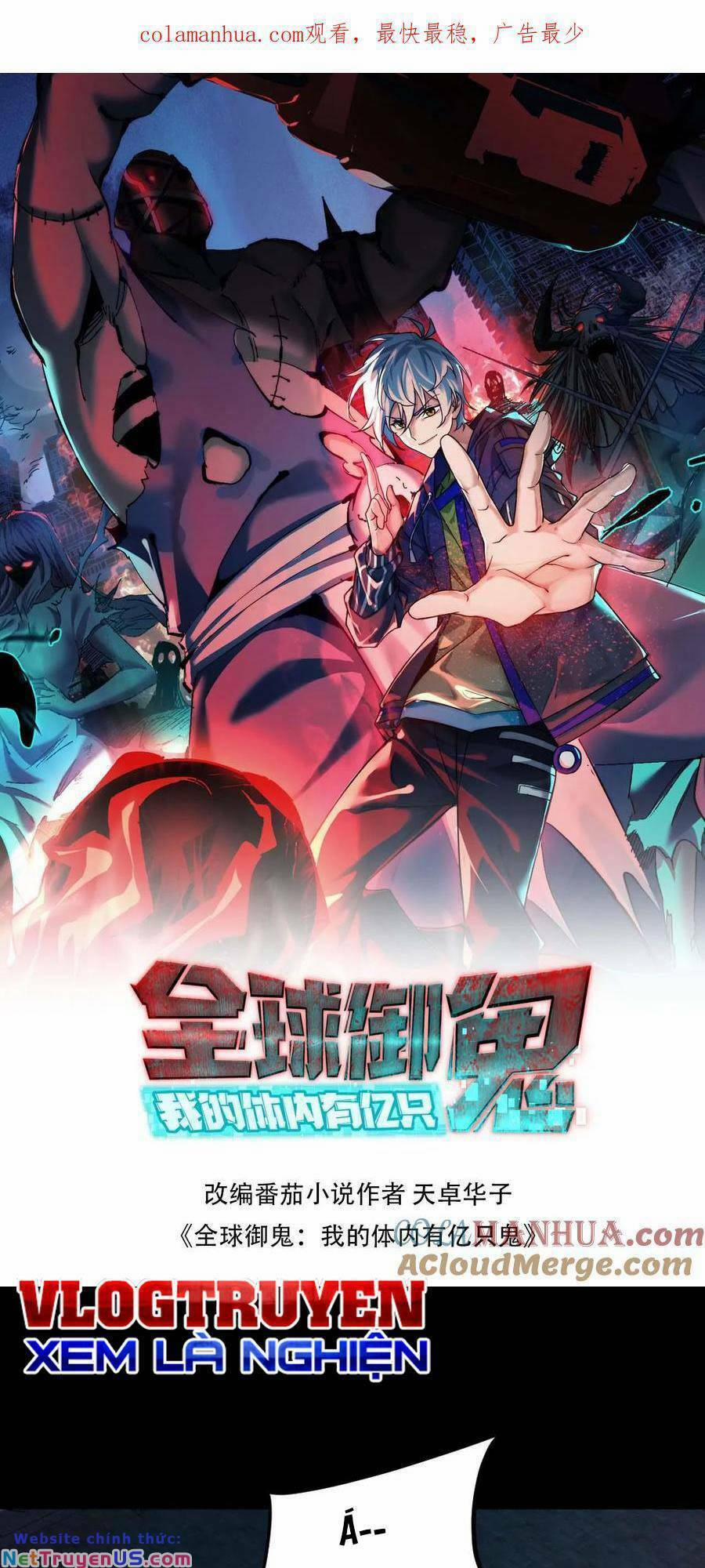 Toàn Cầu Ngự Quỷ: Trong Cơ Thể Ta Có Hàng Trăm Triệu Con Quỷ 61 trang 1