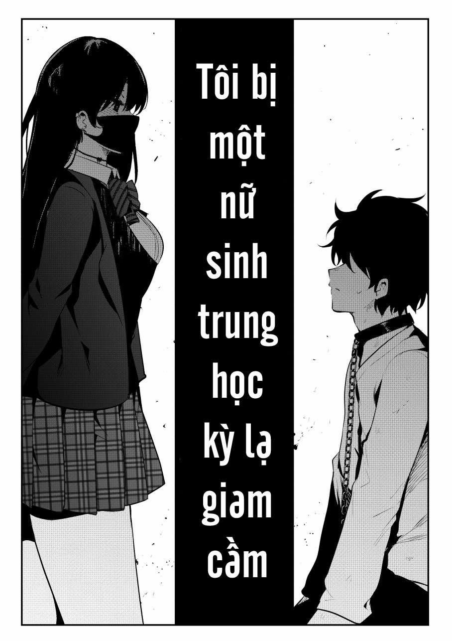 Tôi Bị Một Nữ Sinh Trung Học Kỳ Lạ Giam Cầm 1 trang 6