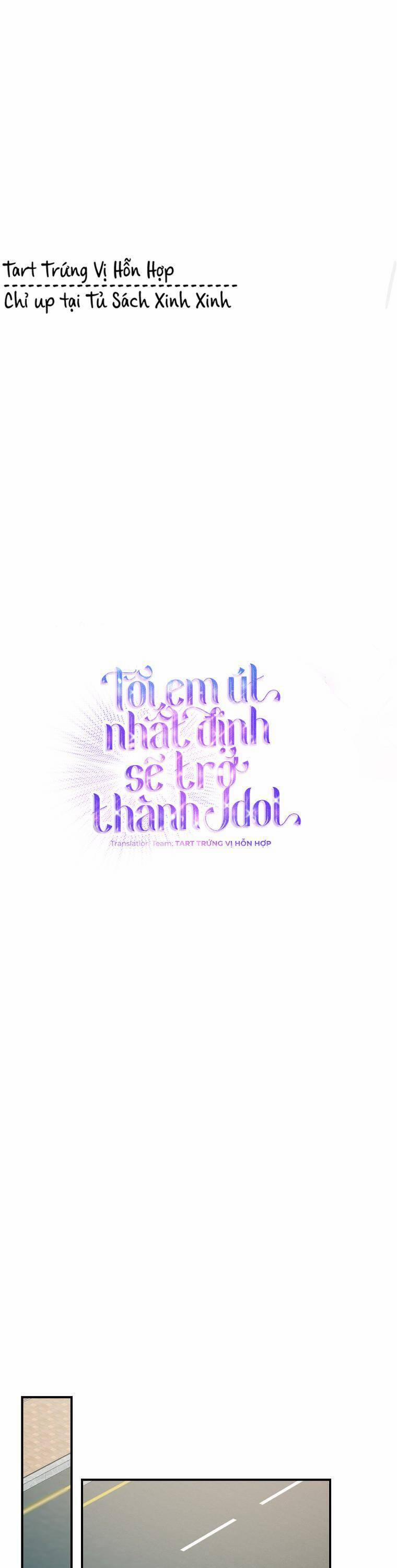 Tôi, Em Út Nhất Định Sẽ Trở Thành Idol! 17 trang 15