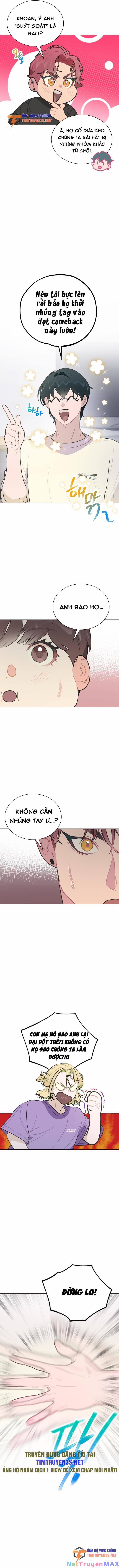 Tôi Giải Cứu Nhóm Idol Vô Danh Bằng Một Cú Chạm 10 trang 1