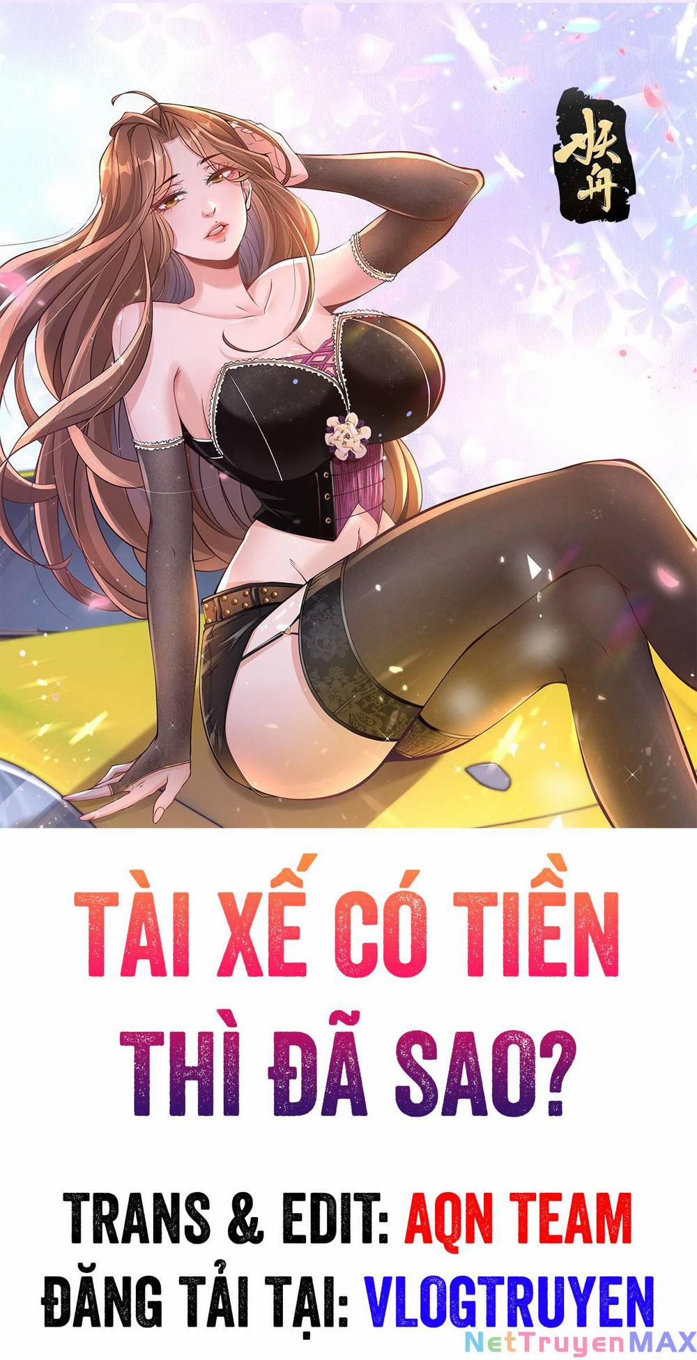 Tôi Là Tài Xế Xe Công Nghệ Có Chút Tiền Thì Đã Sao? 11 trang 0