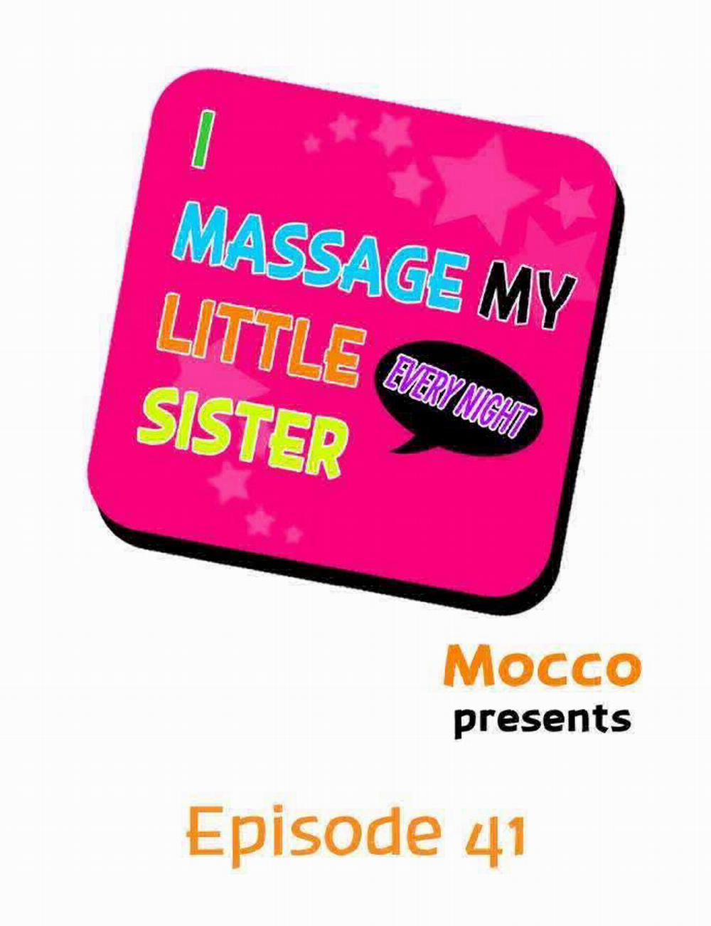 Tôi mát xa cho em gái mình hằng đêm 41-42 trang 4