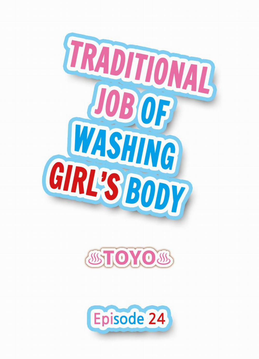 Traditional Job of Washing Girls' Body 24 trang 1