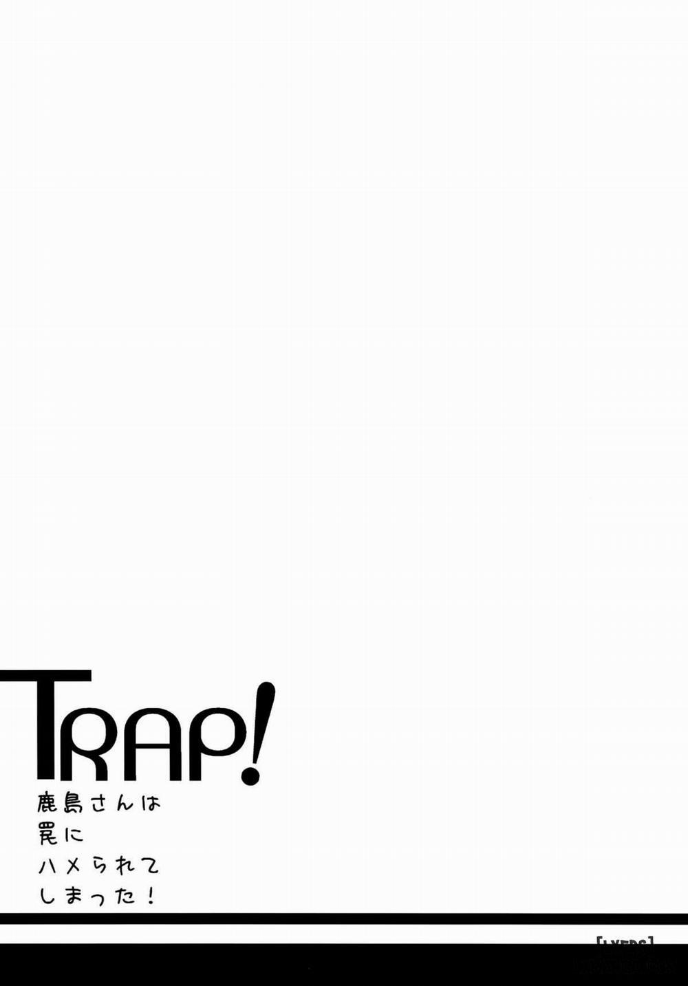 TRAP! Kashima Got Caught in a Trap Oneshot trang 2