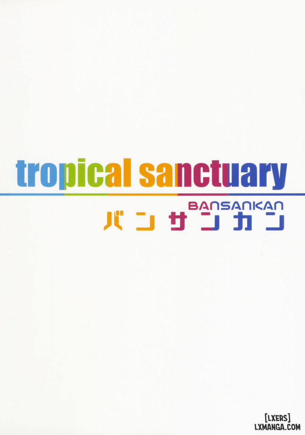Tropical Sanctuary Oneshot trang 4