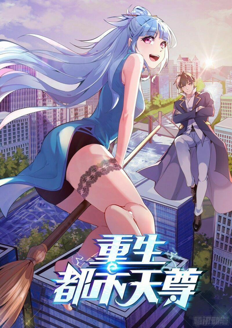 Trùng Sinh Đô Thị Thiên Tôn 168 trang 1