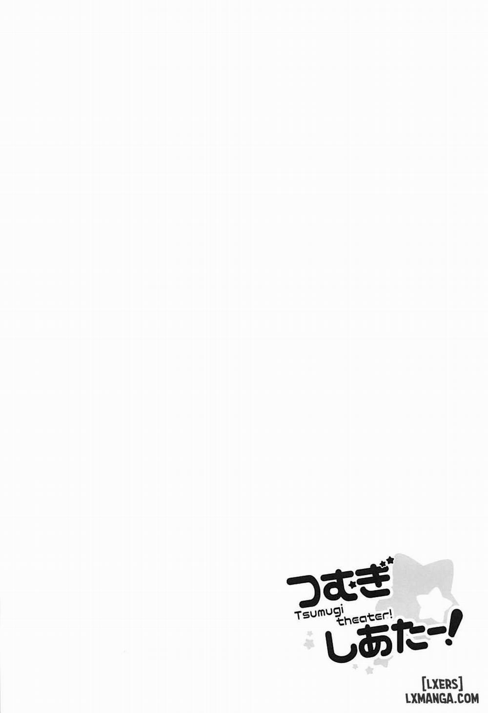 Tsumugi Theater Oneshot trang 4