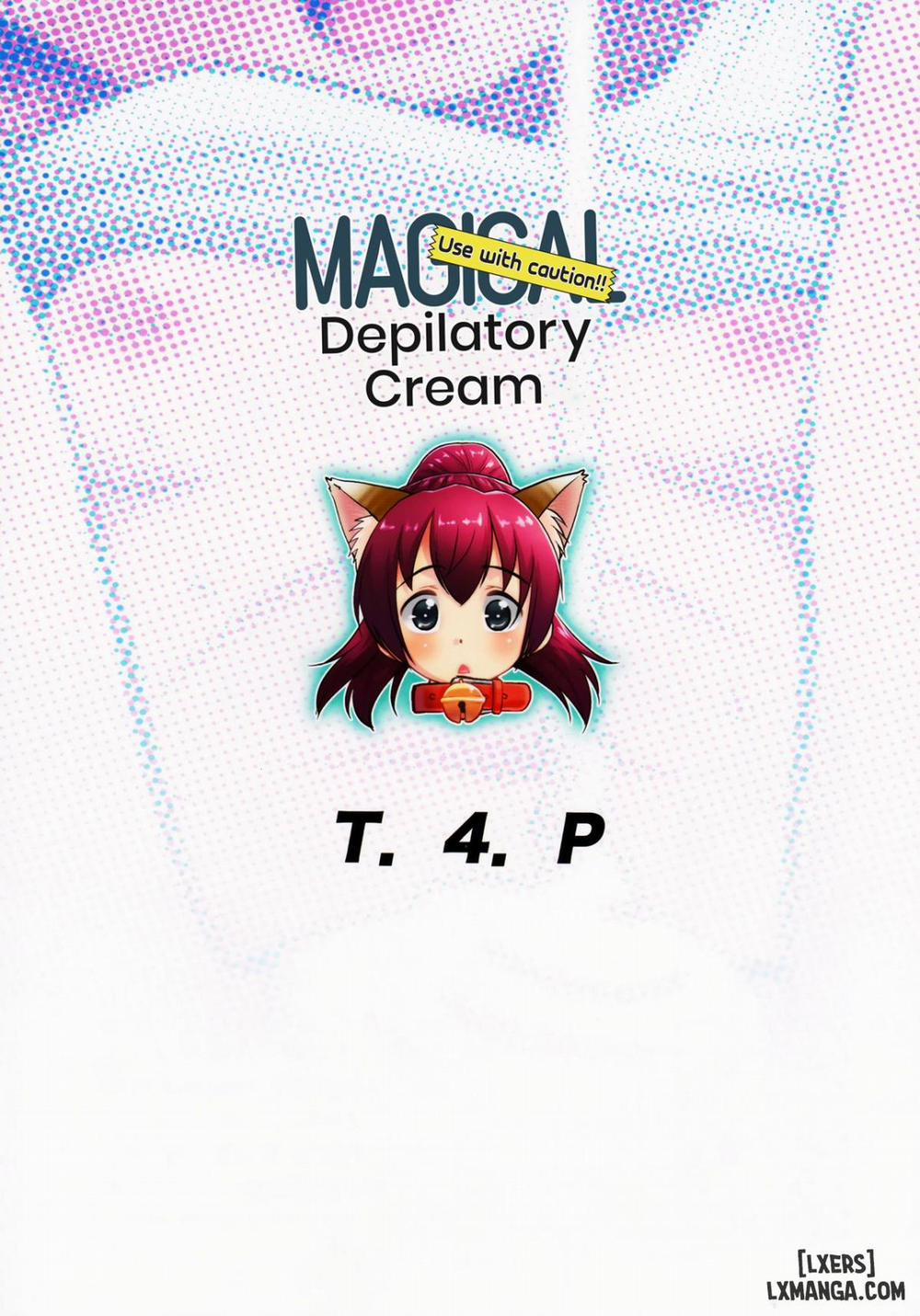 Use with caution!! Magical depilatory cream Oneshot trang 25