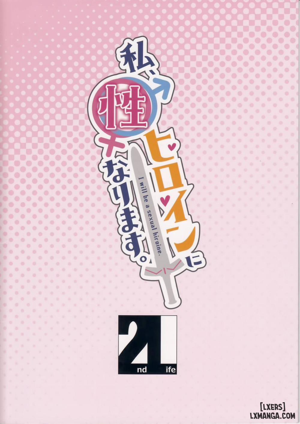 Watashi, Sei Heroine ni Narimasu Oneshot trang 19