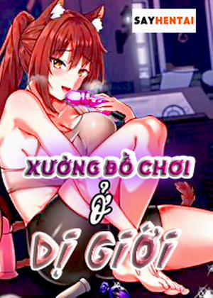 Đọc truyện tranh Xưởng Đồ Chơi Dị Thế Giới