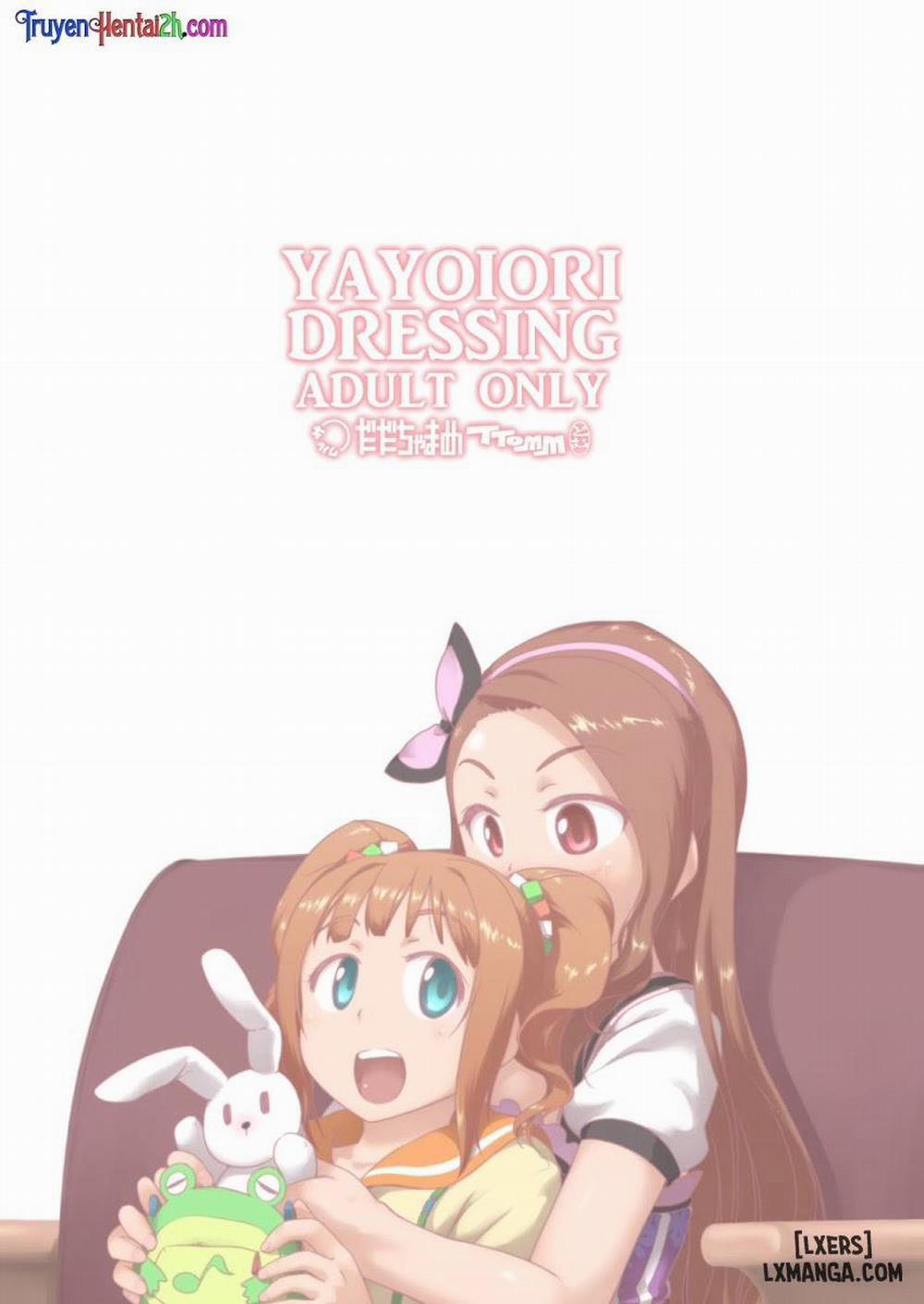 Yayoiori Dressing Oneshot trang 21