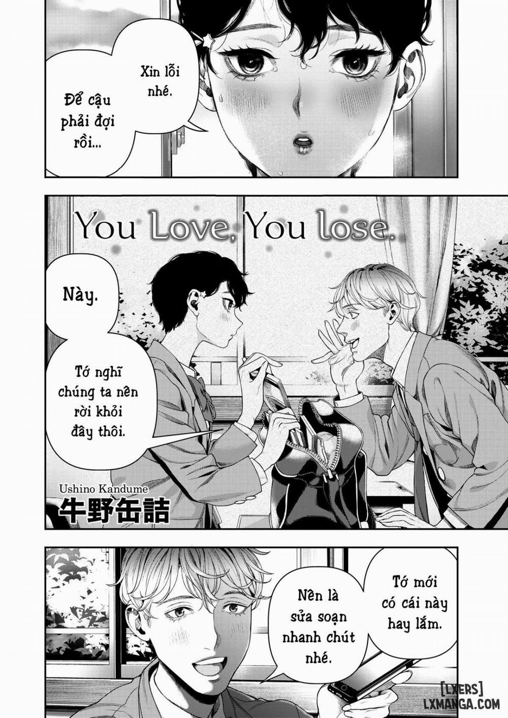 You Love, You Lose Oneshot trang 1