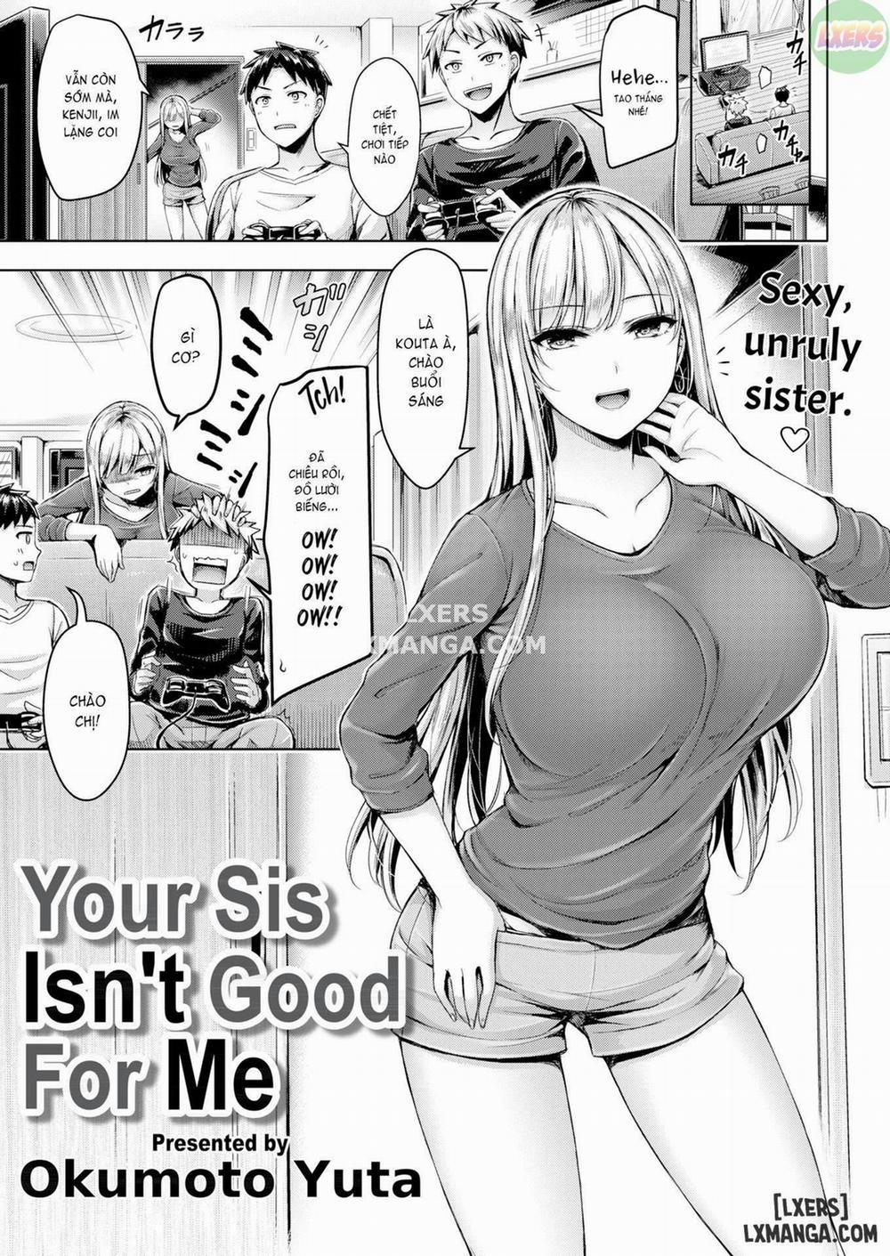 Your Sis Isn't Good For Me Oneshot trang 0