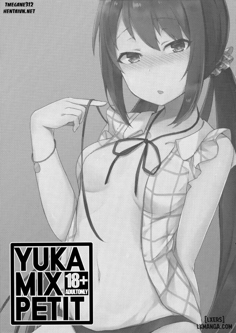 Yuka Mix Petite Oneshot trang 2